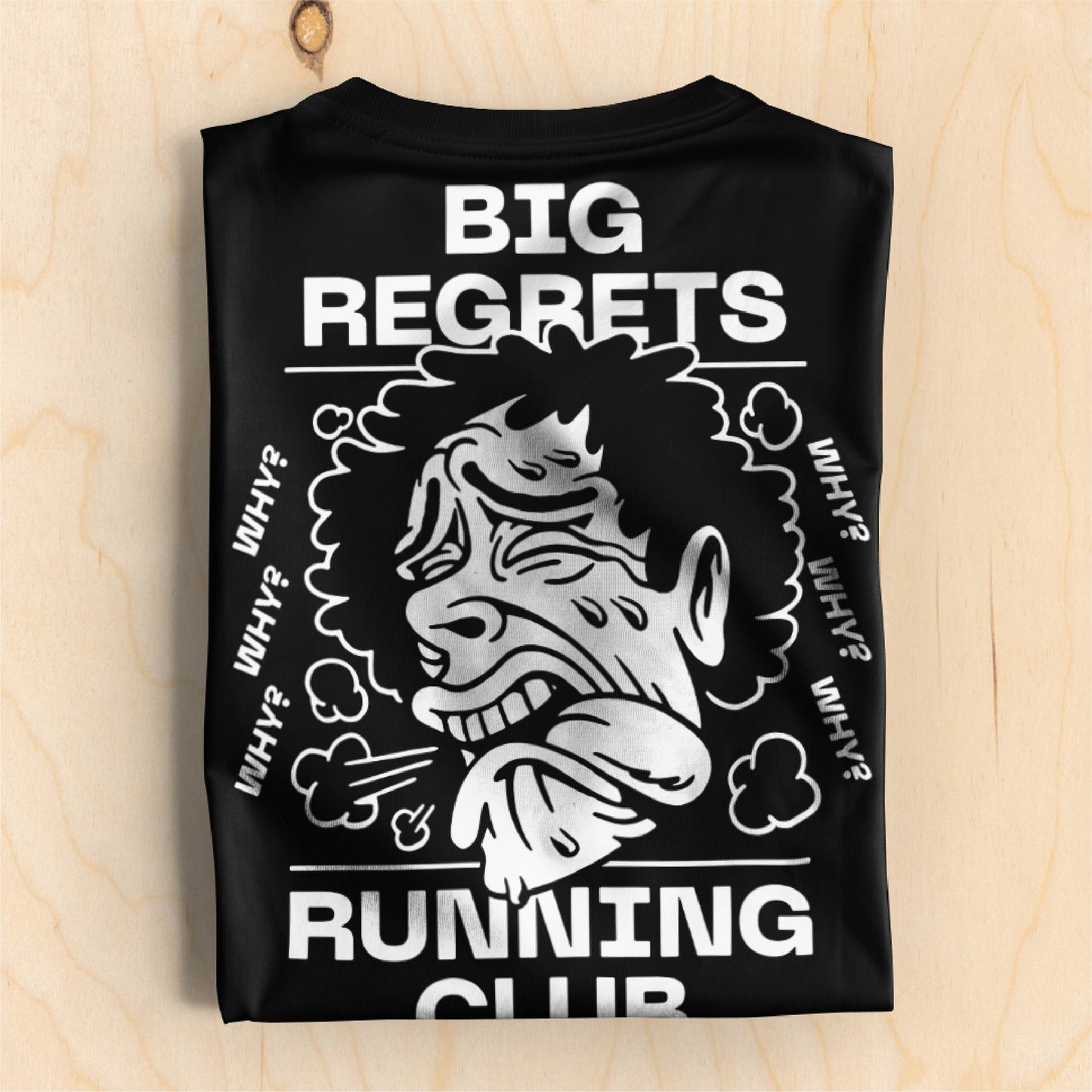 Big Regrets Running Club T-Shirt