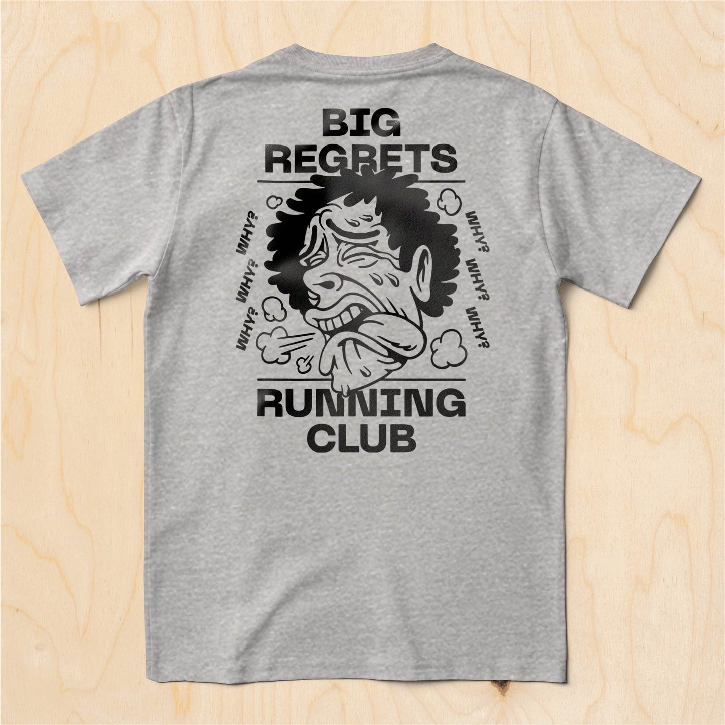 Big Regrets Running Club T-Shirt