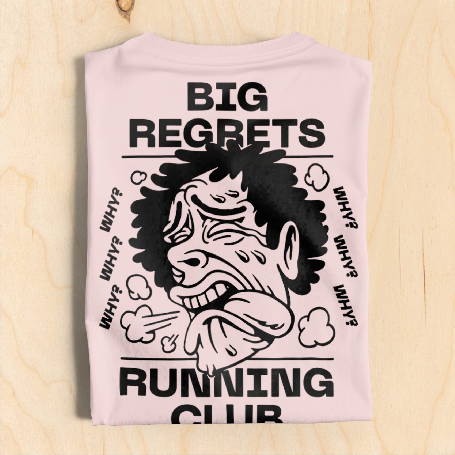 Big Regrets Running Club T-Shirt