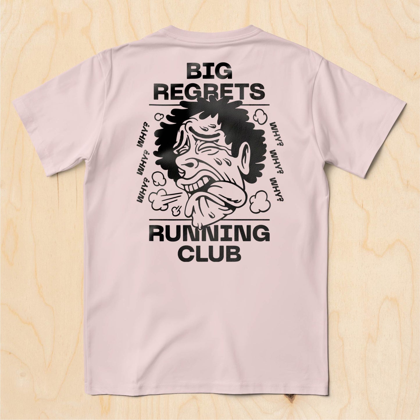 Big Regrets Running Club T-Shirt