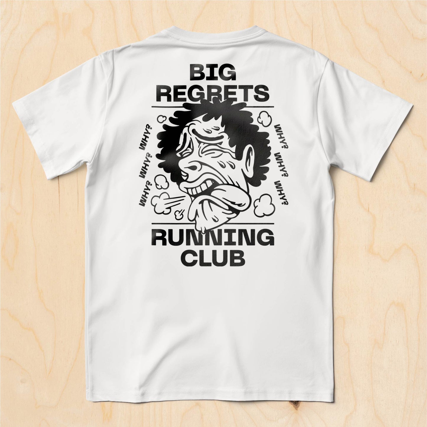 Big Regrets Running Club T-Shirt